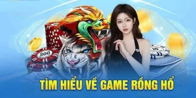 Chiến Thuật Chơi Dragon Tiger HitClub Rồng Hổ Tranh Hùng Thắng Nhanh